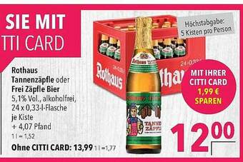 CITTI Markt Rothaus Tannenzäpfle Oder Frei Zäpfle Bier Angebot