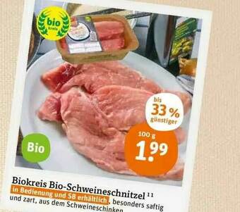 tegut Biokreis Bio-schweineschnitzel Angebot