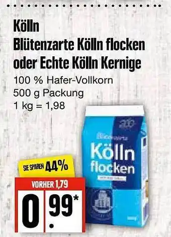 Edeka Frischemarkt Kölln blütenzarte flocken oder echte kernige Angebot