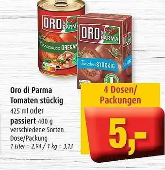 Markant Oro di parma tomaten stückig oder passiert Angebot