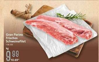 Selgros Gran Parino Frisches Schweinefilet Angebot