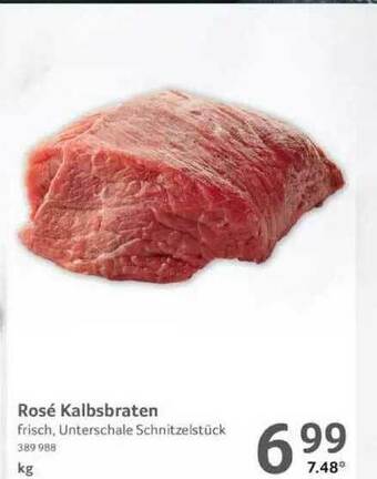 Selgros Rosé Kalbsbraten Angebot