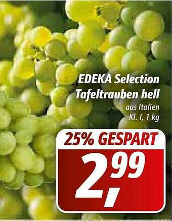 Simmel Edeka Selection Tafeltrauben Hell Angebot