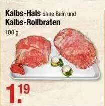 V Markt Kalbs-hals Und Kalbs-rollbraten Angebot