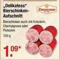 V Markt Zimmermann „delikatess” Bierschinken-aufschnitt Angebot