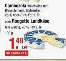 V Markt Cambozola Oder Rougette Landkäse Angebot