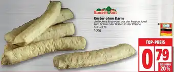 Edeka Bauern Gut Röster ohne Darm 100 g Angebot