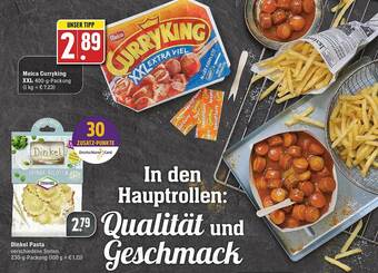 Edeka Dinkel Pasta Oder Meica Curryking XXL Angebot