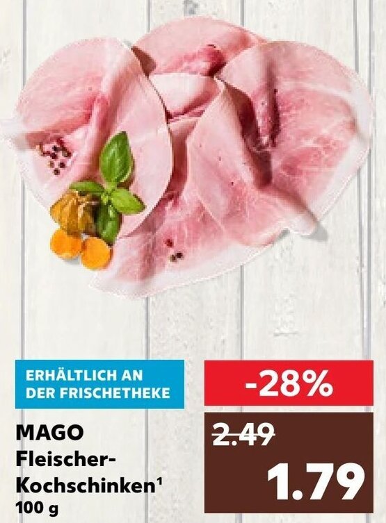 Mago Fleischer Kochschinken 100 g Angebot bei Kaufland