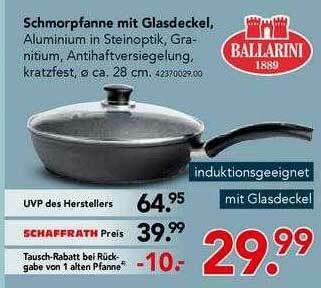 Schaffrath Ballarini Schmorpfanne Mit Glasdeckel Angebot