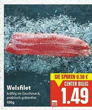 E-Center Welsfilet Angebot