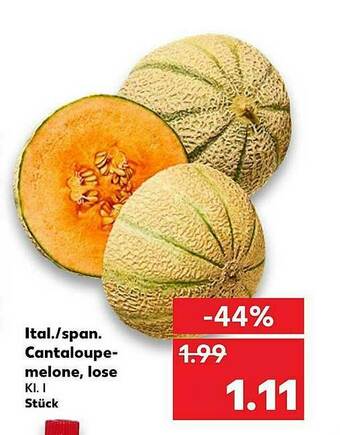 Kaufland Cantaloupemelone, Lose Angebot