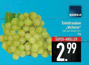 E-Center Tafeltrauben „victoria” Edeka Angebot