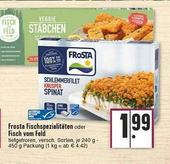 E-Center Frosta Fischspezialitäten Oder Fisch Vom Feld Angebot