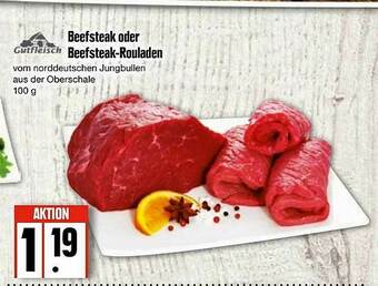 Edeka Beefsteak Oder Beefsteak-rouladen Gutfleisch Angebot