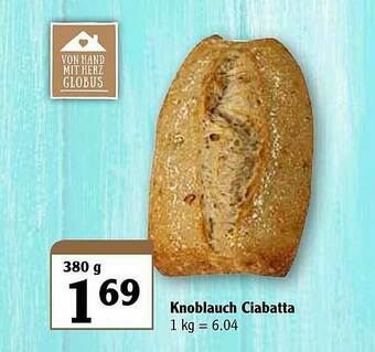 Globus Knoblauch Ciabatta Angebot