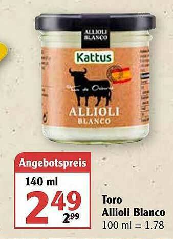 Globus Toro Allioli Blanco Angebot