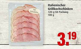 Markant Italienischer Grillkochschinken Angebot