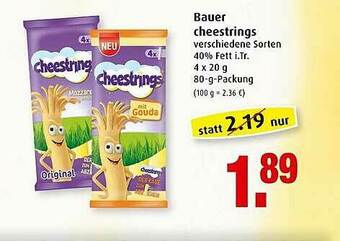 Markant Bauer Cheestrings Angebot