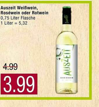 Marktkauf Auszeit Weißwein, Roséwein Oder Rotwein Angebot