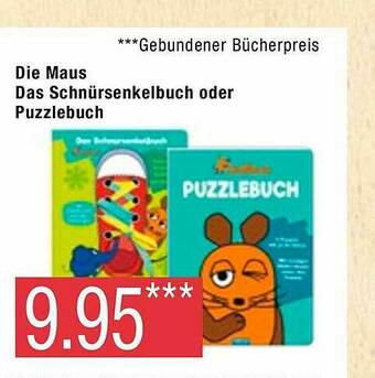 Marktkauf Die Maus Das Schnürsenkelbuch Oder Puzzlebuch Angebot