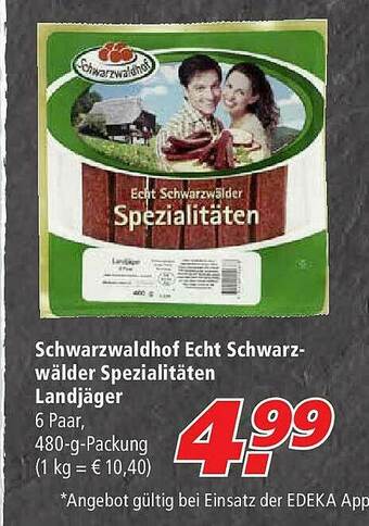 Marktkauf Schwarzwaldhof Echt Schwarzwälder Spezialitäten Landjäger Angebot