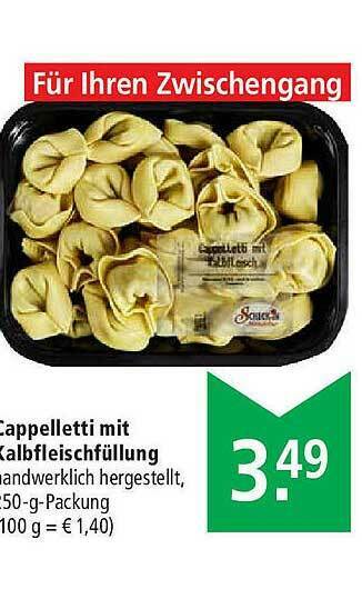 Marktkauf Cappelletti Mit Kalbfleischfüllung Angebot