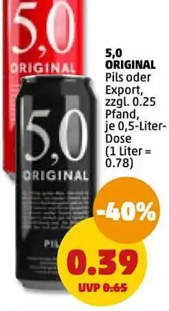 PENNY 5,0 o riginal pils oder export Angebot