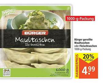 Marktkauf Bürger Gerollte Maultaschen Oder Fleischtaschen Angebot