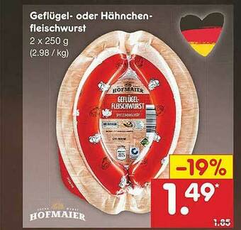 Netto Marken-Discount Hofmaier Geflügel- Oder Hähnchenfleischwurst Angebot