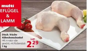 Multi Markt Dtsch. Frische Hähnchenschenkel 1kg Angebot