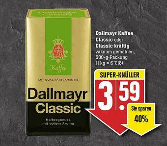 Scheck-in-Center Dallmayr Kaffee Classic Oder Classic Kräftig Angebot