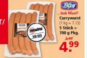 Multi Markt Bley Beste Wurst Currywurst 700g Angebot