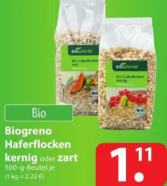 Famila Nord Ost Biogreno Haferflocken kernig oder zart 500g Beutel Angebot