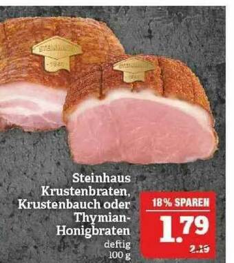 Marktkauf Steinhaus Krustenbraten, Krustenbraten Oder Thumian-honigbraten Angebot