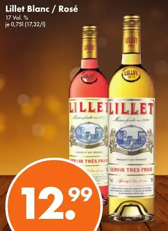 Trink und Spare Lillet Blanc/Rosé 0,75 L Angebot