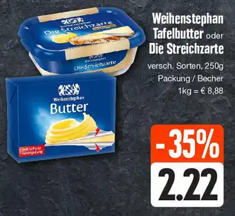 Edeka Weihenstephan Tafelbutter oder Die Streichzarte 250 g Packung/Becher Angebot