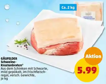 PENNY Gäufelder Schweine Krustenbraten Angebot