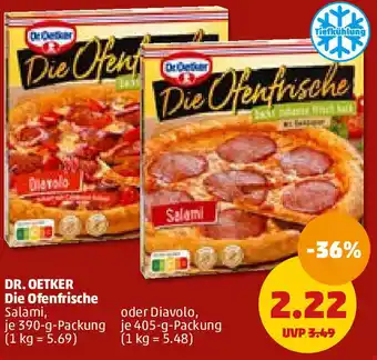 PENNY Dr. Oetker Die Ofenfrische Salami 390 g oder Diavolo 405 g Packung Angebot