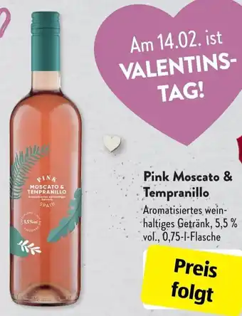 Aldi Süd Pink Moscato & Tempranillo 0,75 L Flasche Angebot