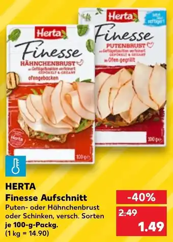 Kaufland Herta Finesse Aufschnitt 100 g Packg. Angebot