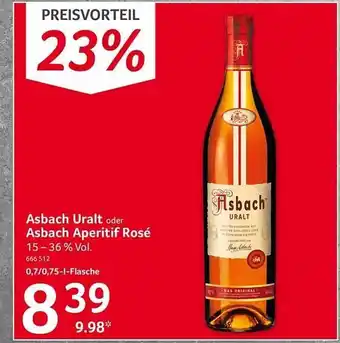 Selgros Asbach uralt oder asbach aperitif rosé Angebot