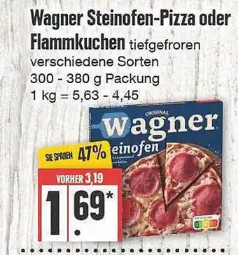 Edeka Frischemarkt Wagner steinofenpizza oder flammkuchen Angebot