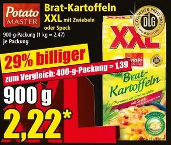 Norma Potato Master Brat Kartoffeln XXL mit Zwiebeln oder Speck 900 g Packung Angebot