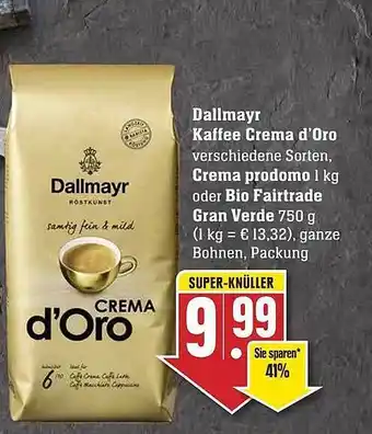 Edeka Dallmayr kaffee crema d'oro, crema prodomo oder bio fairtrade gran verde Angebot