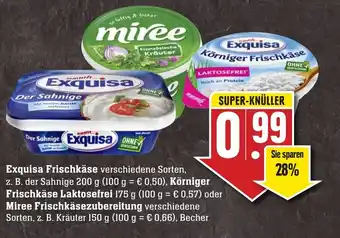 SBK Exquisa Frischkäse, Körniger Frischkäse Laktosefrei oder Miree Frischkäsezubereitung 150g Angebot