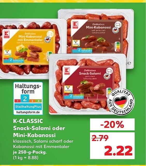 Kclassic snacksalami oder minikabanossi Angebot bei Kaufland