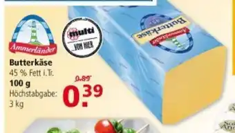 Multi Markt Ammerländer Butterkäse 100g Angebot