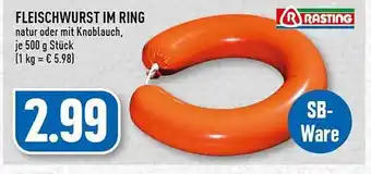 Edeka Rasting fleischwurst im ring Angebot