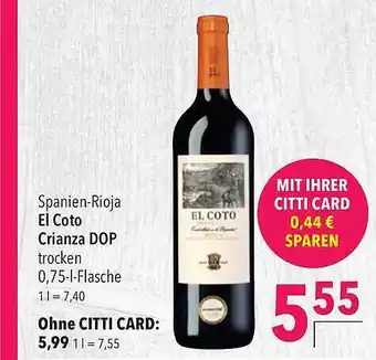 CITTI Markt El coto crianza dop Angebot